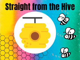 Straight From the Hive
